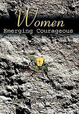 Women Emerging Courageous