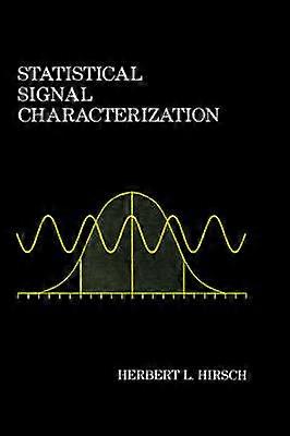 Statistical Signal Characterization