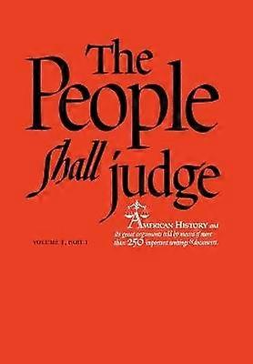 The People Shall Judge Volume I Part 1
