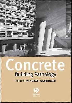 Concrete: Building Pathology