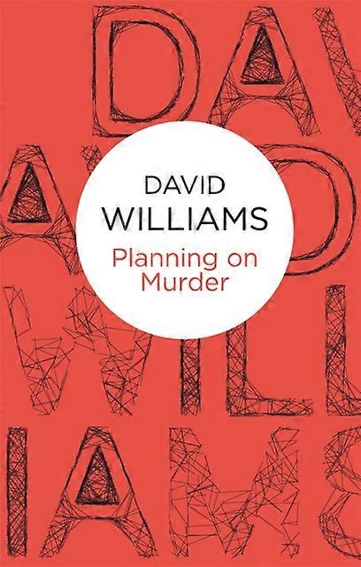 Planning On Murder - David Williams