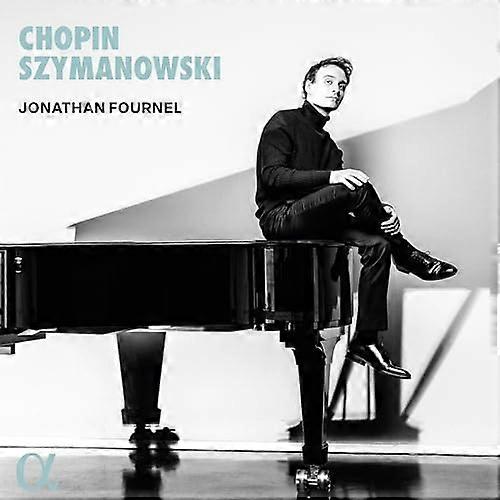 Jonathan Fournel - Chopin & Szymanowski [CD]
