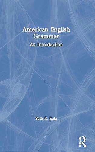 American English Grammar: An Introduction