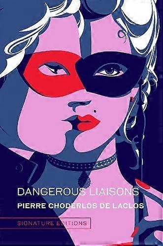 Dangerous Liaisons - Pierre Laclos Choderlos de