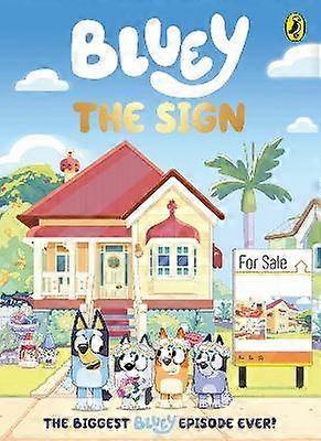 Bluey: The Sign