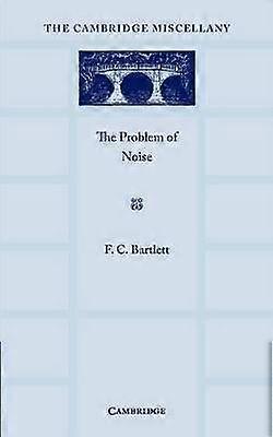 The Problem of Noise