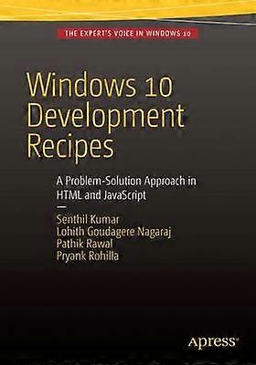 Windows 10 Development Recipes
