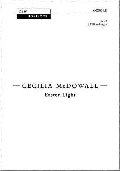 Easter Light: Vocal score (New Horizons)