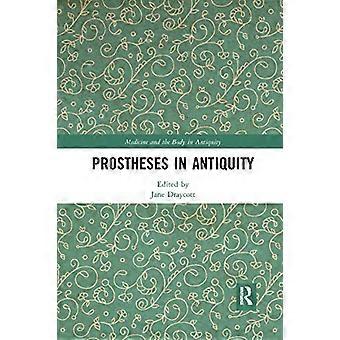 Prothesen in der Antike (Medizin und Körper in der Antike)