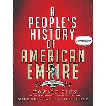 HISTORIA POPULAR DEL IMPERIO AMERICANO