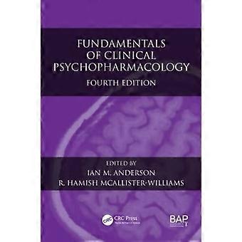 Fondamenti di Psicofarmacologia Clinica, Quarta Edizione