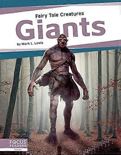 Fairy Tale Creatures: Giants