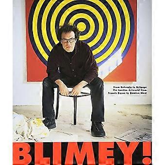 Alsjemenou! -Uit Bohemen aan Britpop: London Art wereld van Francis Bacon tot Damien Hirst