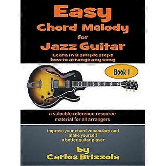 Easy Chord Melody voor jazzgitaar