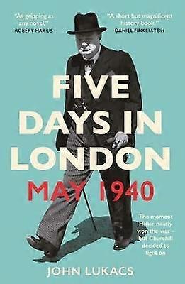 Five Days in London May 1940