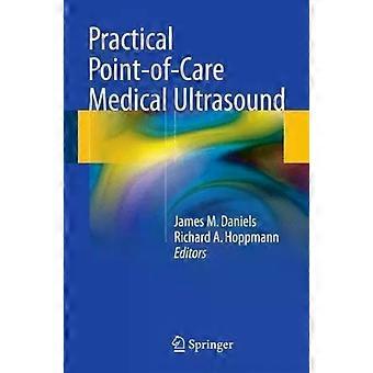 Practical Point-of-care Medical Ultrasound - Springer International Publishing AG