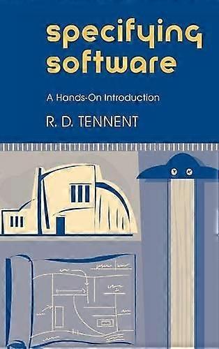 Specifying Software - R. D. Tennent - Hardcover - en Book