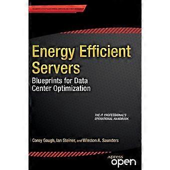 Servidores de bajo consumo energético: planos para la optimización de centros de datos - Corey Gough - Tapa blanda - Libro en inglés
