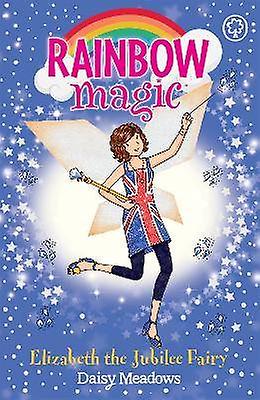 Rainbow Magic: Elizabeth the Jubilee Fairy