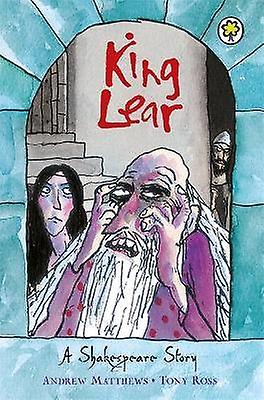 A Shakespeare Story: King Lear