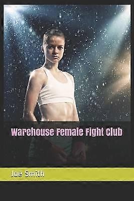 Warehouse Kvindelig Kampklub
