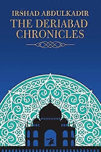 The deriabad chronicles