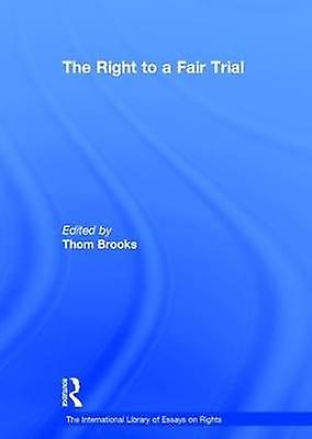 El derecho a un juicio justo