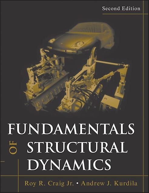 Fundamentals Of Structural Dynamics by Andrew J. University of Florida Kurdila Paperback Book