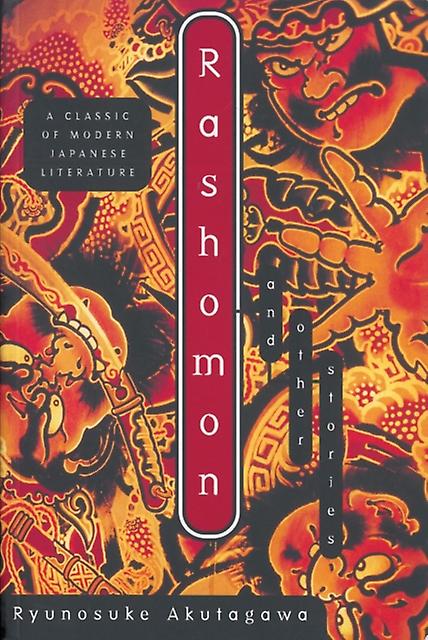 Rashomon And Other Stories by Ryunosuke Akutagawa Paperback Book