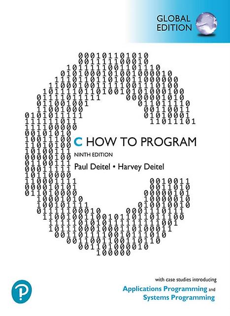 C How To Program With Case Studies In Applications And Systemsprogramming Global by Harvey Deitel Paperback Book