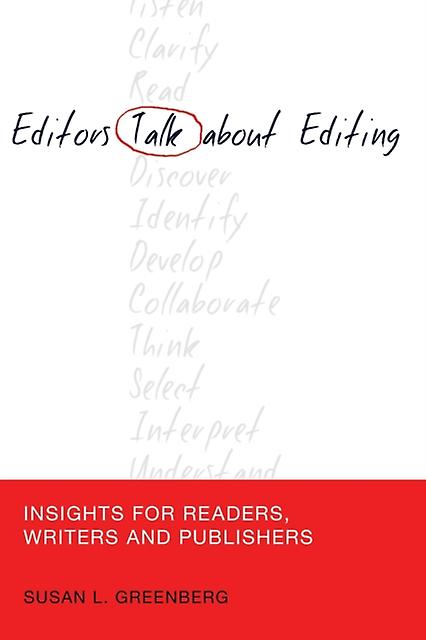 Editors Talk About Editing by Susan L. Greenberg Paperback Book