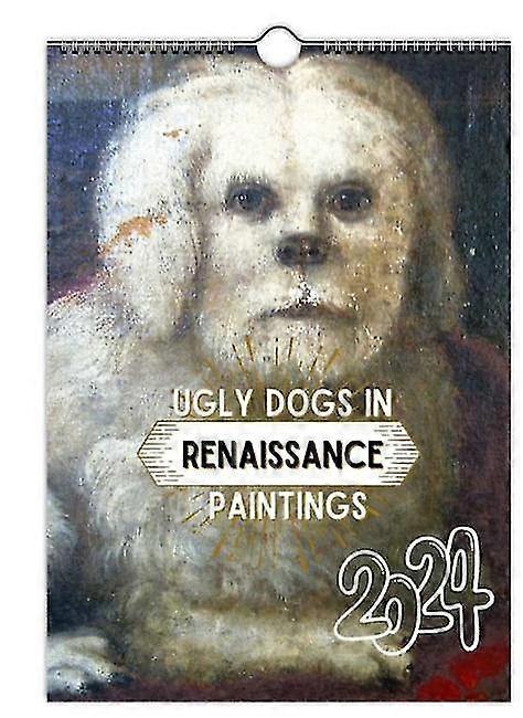 Renaissance Ings 2024 , Ugly Dog In Renaissance Paingting, 2024 , 2024 , New Year