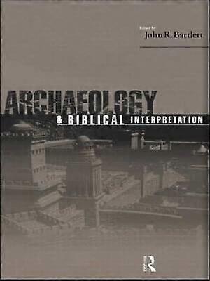 Archaeology and Biblical Interpretation
