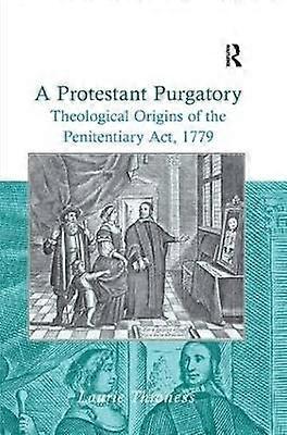 A Protestant Purgatory