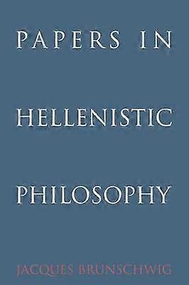Papers in Hellenistic Philosophy