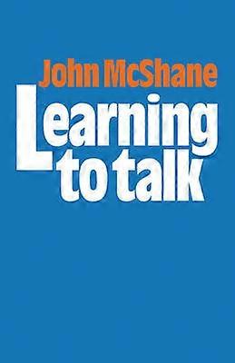 Learning to Talk