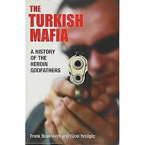 TURKISH MAFIA, THE