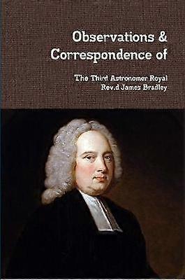 Observations et correspondance du révérend James Bradley
