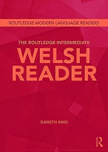 The Routledge Intermediate Welsh Reader
