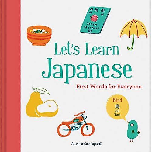 Lets Learn Japanese First Words for Everyone