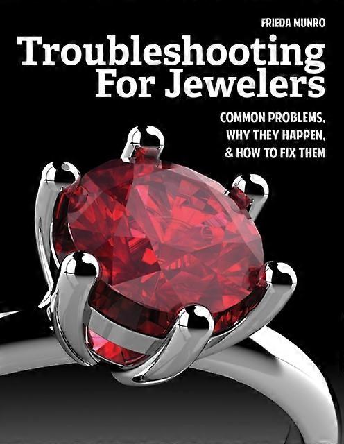 Troubleshooting For Jewelers by Frieda Munro Paperback