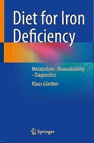 Diet For Iron Deficiency by Klaus Gnther Paperback Book