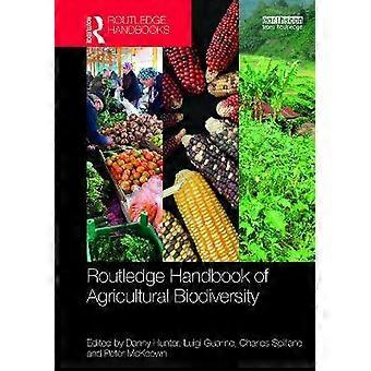 Routledge Handbook of Agricultural Biodiversity