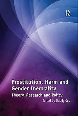 Prostitution Harm and Gender Inequality