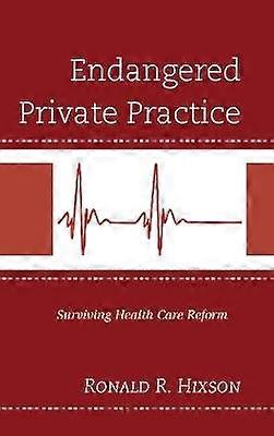 Endangered Private Practice