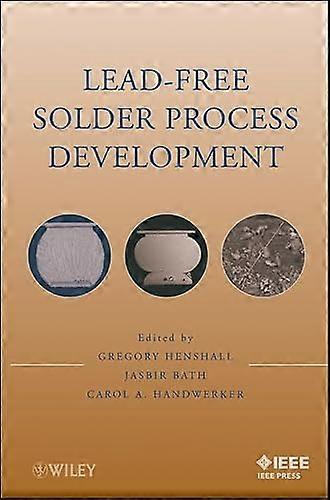 Lead Free Solder Process Development