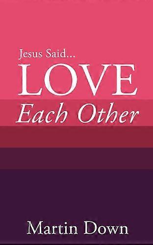 Love Each Other
