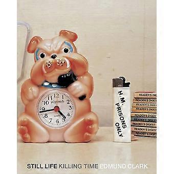 Stilleven: Killing Time