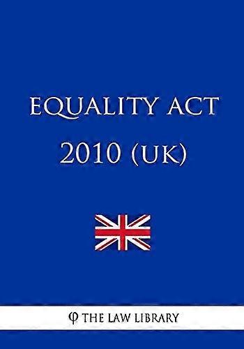 Equality ACT 2010 (Royaume-Uni)