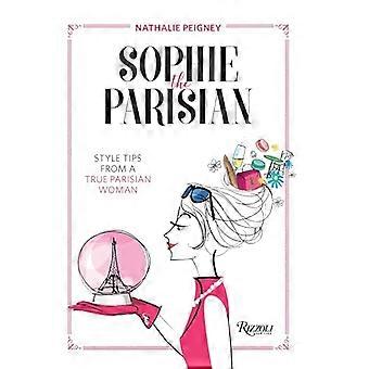 Sophie la parigina: consigli di stile da una vera donna parigina